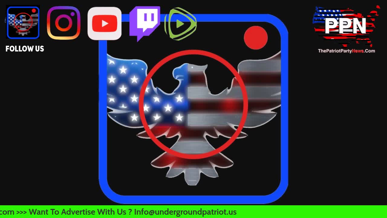 10_11_21-PPN at 8pm_cst 9pm_est Also on Rumble, Twitch , Our Website & Patriotchute.