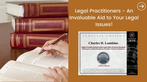 Legal Practitioners - An Invaluable Aid to Your Legal Issues!