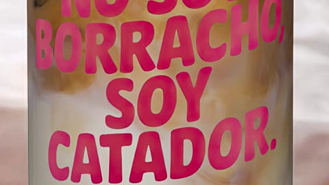 Vaso con Estilo: "No Soy Borracho, Soy Catador" #HumorLatino #VasosCool