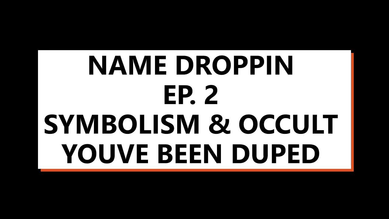 Name Droppin Ep. 2 - YOUVE BEEN DUPED