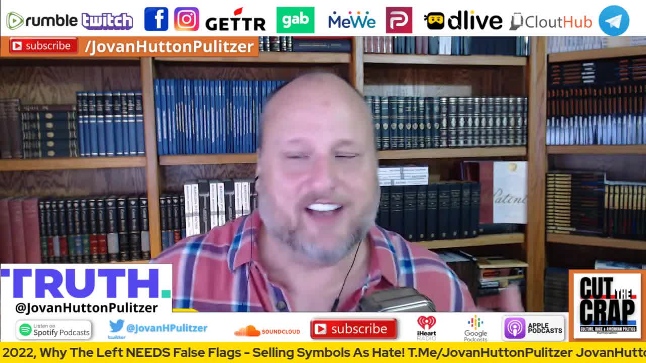 Why The Left NEEDS False Flags - Jovan Hutton Pulitzer
