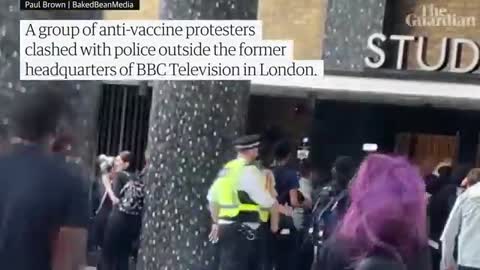 Anti-vaccine protesters clash with police outside former BBC HQ, years after it