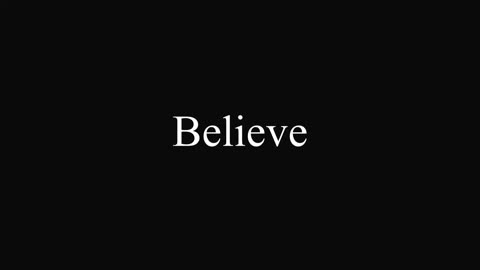 Believe in Believing