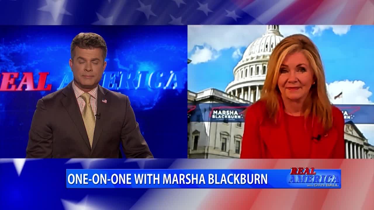 Real America - Dan W/ Sen. Marsha Blackburn (July 27, 2021)