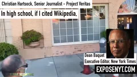 PROJECT VERITAS SENIOR JOURNALIST CHRISTIAN HARTSOCK CONFRONTS NYT EXECUTIVE EDITOR DEAN BAQUET