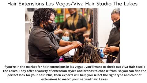 Hair Extensions Las Vegas/Viva Hair Studio The Lakes