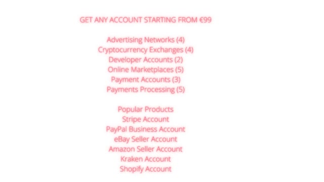 GET ANY ACCOUNT STARTING FROM €99: Advertising Networks, Cryptocurrency Exchanges, Developer Account