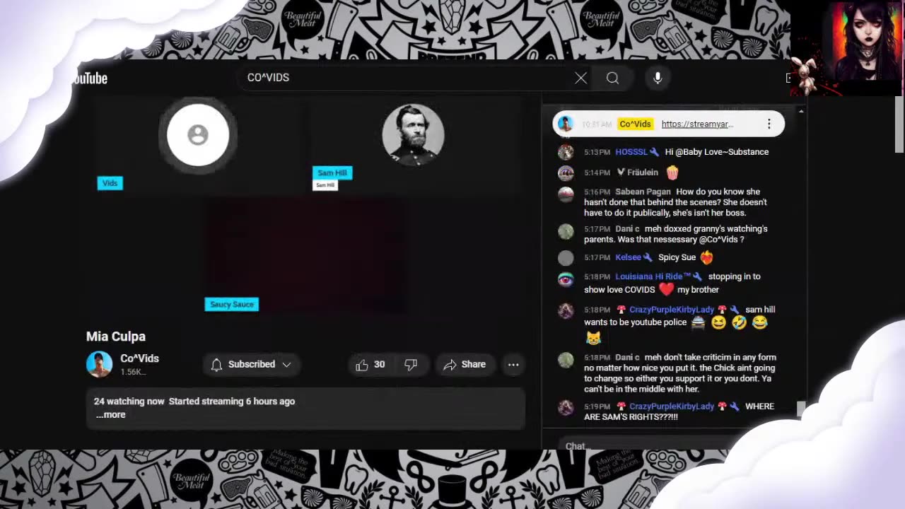 CO^VIDS MIA CULPA LAST HOUR OF THE STREAM- SAM HILL- SAUCEYSUE