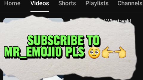 Subscribe To Mr_Emoji0