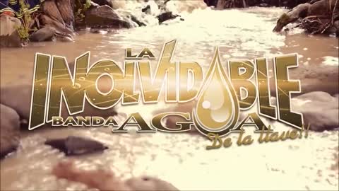 La Inolvidable Banda Agua De La Llave - Eres Para Mi (Video Oficial)