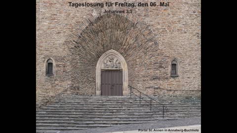 Tageslosung für Freitag, den 06. Mai