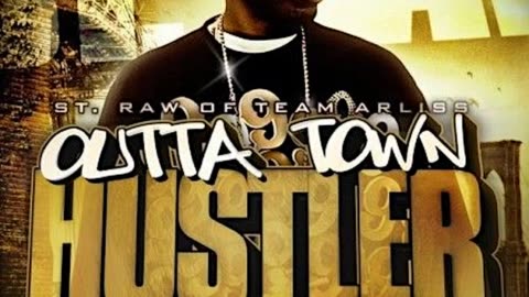 St.Raw - Outta Town Hustler (Full Mixtape)