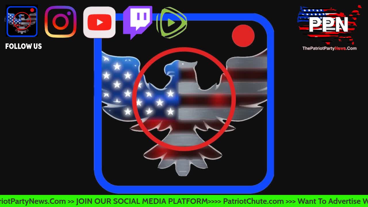 10_08_21-PPN at 8pm_cst 9pm_est Also on Rumble, Twitch , Our Website & Patriotchute.