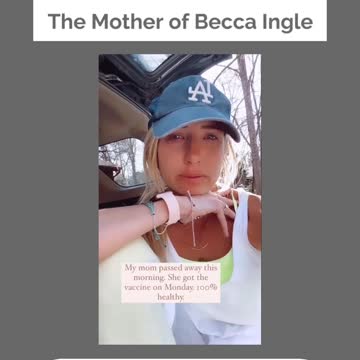 The Covid-19 Vaccine Killed Becca Ingle’s Mom - Cardiac Arrest
