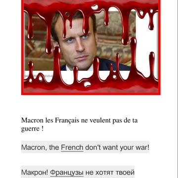 Macron les Français ne veulent pas de ta guerre !