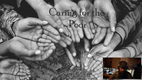 Caring for the Poor: Whose responsibility is it?