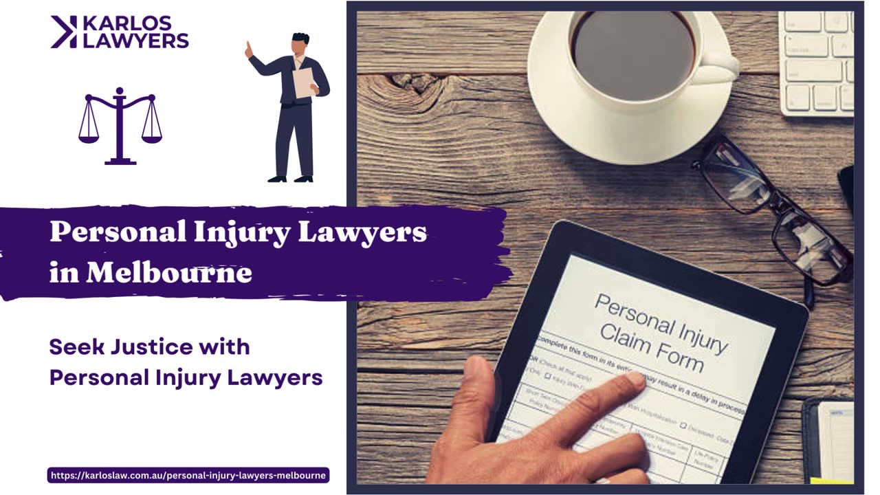 Claim Your Rights with Personal Injury Lawyers in Melbourne