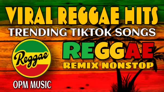 REGGAE REMIX NONSTOP | TRENDING TIKTOK REGGAE REMIX| #trending_african_music