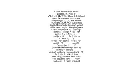 Find the coefficients of the polynomial given its roots