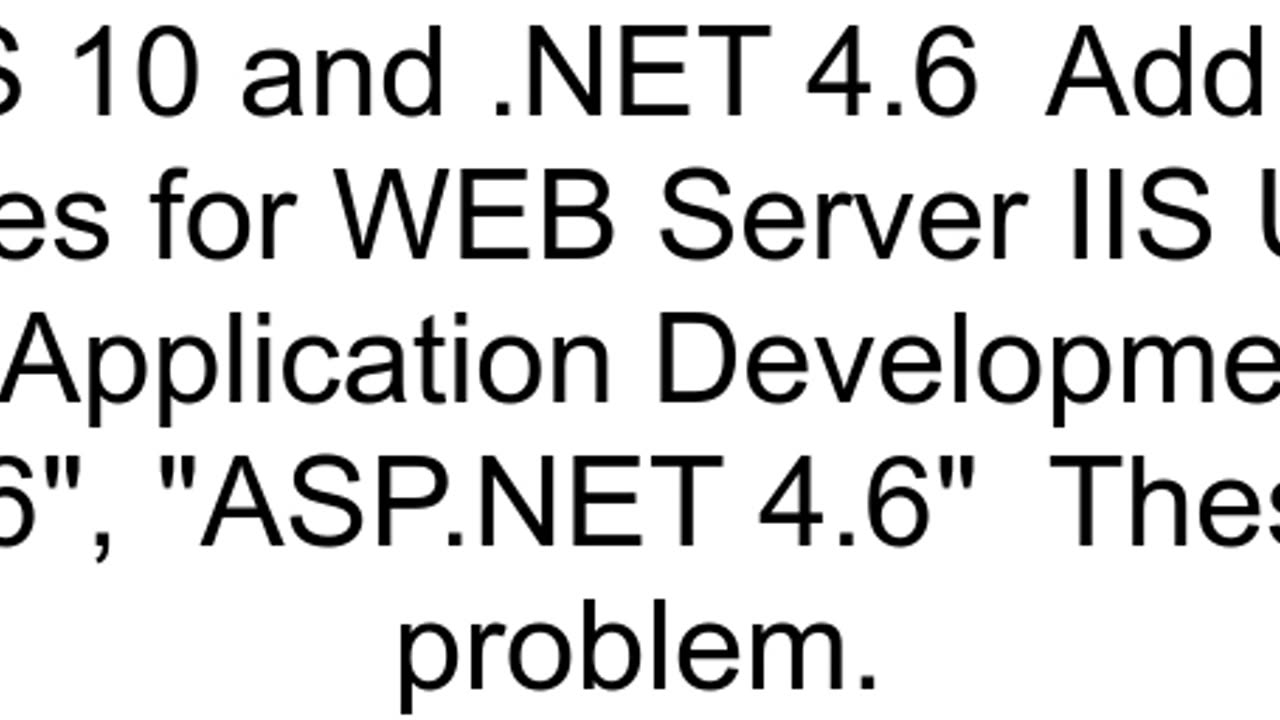 Web API On IIS 10 Handler quotExtensionlessUrlHandlerIntegrated40quot has a bad module quotManagedP