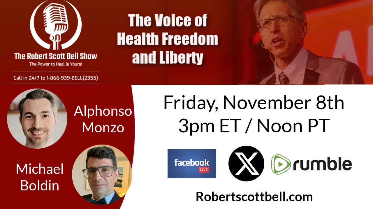 Dr. Alphonzo Monzo, Red Pill Expo, Child Seizures & Drug Link, Anthracinum, Michael Boldin, Comply out of Tyranny, Constitution Oath Ignored - The RSB Show 11-8-24