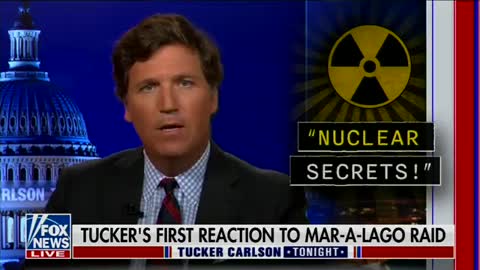 Tucker’s First Reaction to FBI Raid: “An Attack on the Rule of Law”