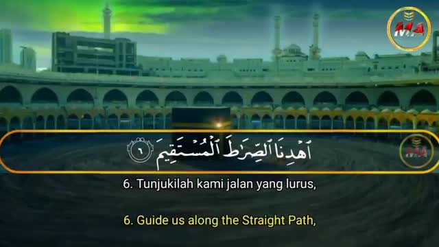 The melodious recitation of the Quran Surah Al Fatihah