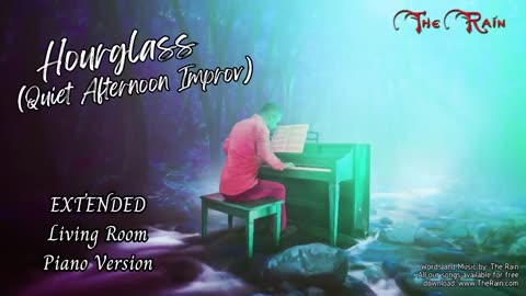 Hourglass - Living Room Piano Series EXTENDED