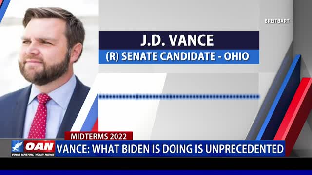 J.D. Vance- What Joe Biden is Doing is Unprecedented