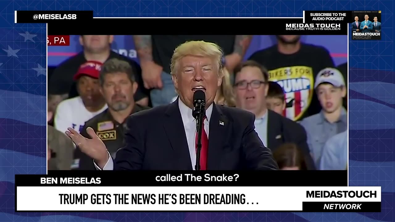 Trump Gets the News HE’S BEEN DREADING…