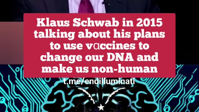 Klaus Schwab Talks About Vaccines And To Change Our DNA