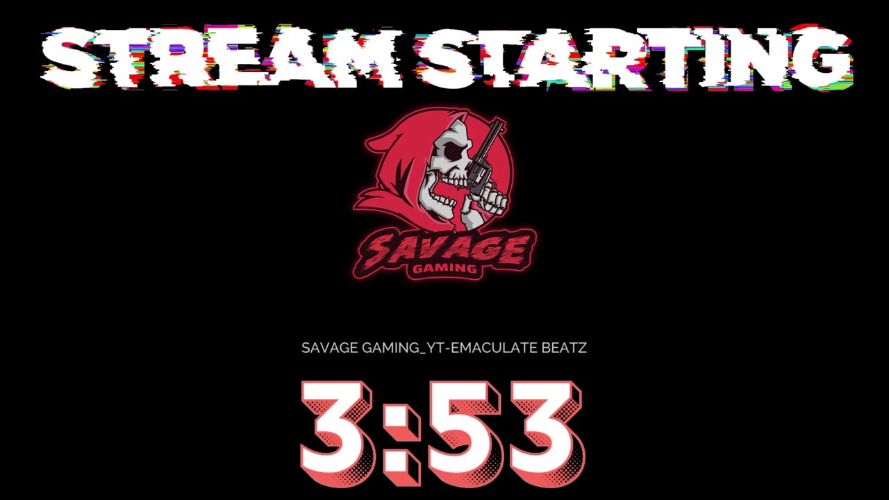 SAVAGE GAMING-YT/BEATZBYE [LIVE] TBD