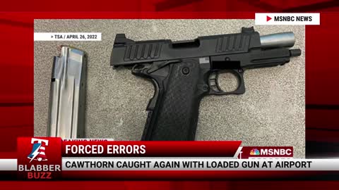 Cawthorn Caught AGAIN With Loaded Gun At Airport