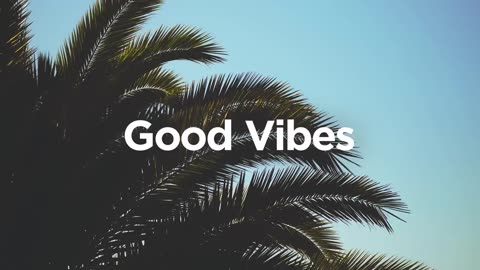 Good Morning Vibes Mix