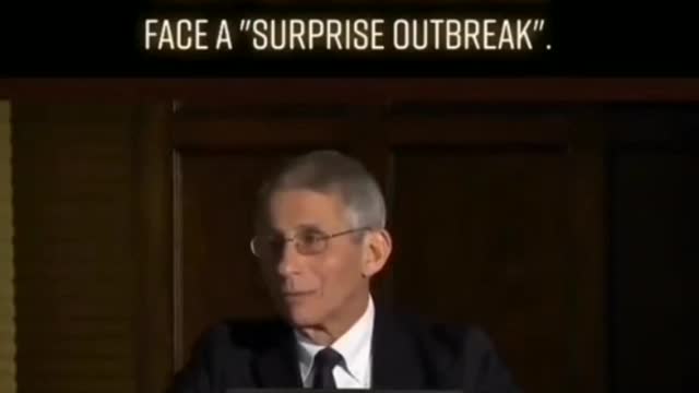 Fauci in 2017 There will be a Surprise Outbreak