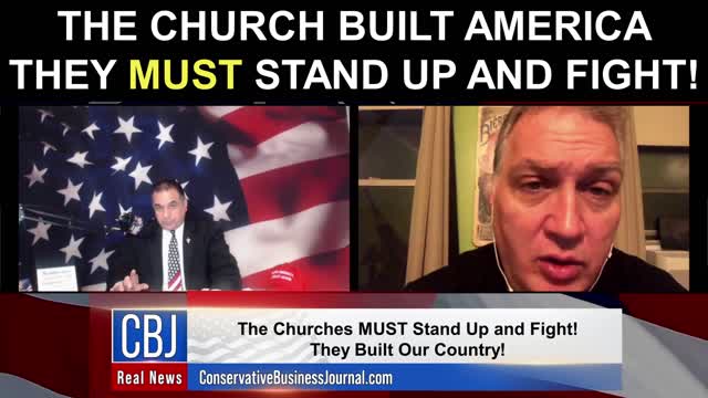 The Church Built America...They Must Stand Up and Fight!