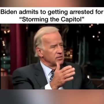 Biden Admits Getting Arrested For "Storming The Capitol"...