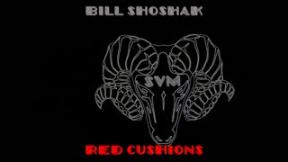 Bill Shoshak - Red Cushions