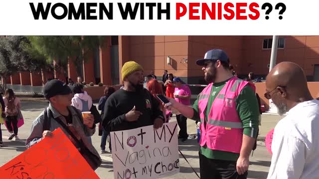 THIRD TERM ABORTIONS AND WOMEN WITH PENISES? | LA WOMEN'S MARCHERS ARE ON ONE