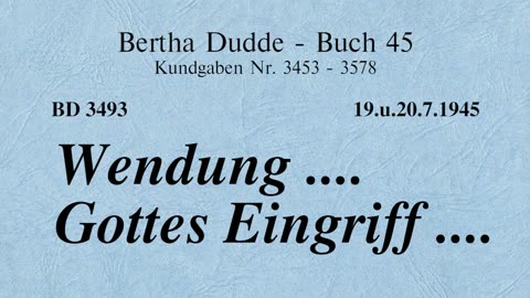 BD 3493 - WENDUNG .... GOTTES EINGRIFF ....