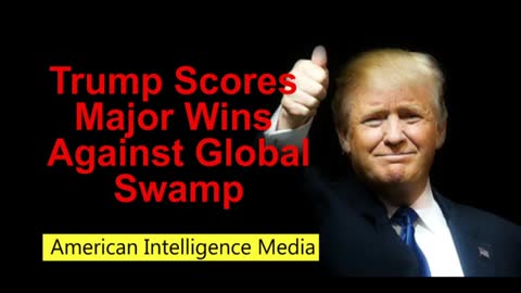 Trump Scores Major Wins Against Global Swamp Nov 2017