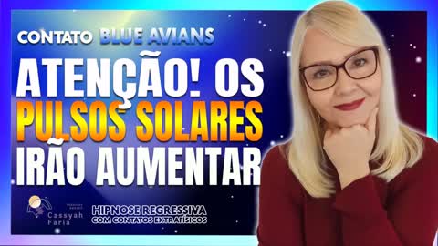 CONTATO BLUE AVIANS - HIPNOSE REGRESSIVA COM CONTATOS EXTRAFÍSICOS