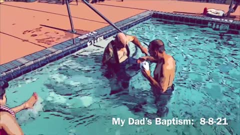 My Dad’s Baptism