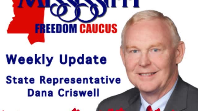 Mississippi Freedom Caucus Weekly Update - Executive Orders