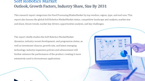 Soft Robotics to Witness Significant Growth by Forecast