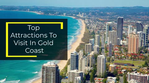Gold Coast - Top Tourist Attractions