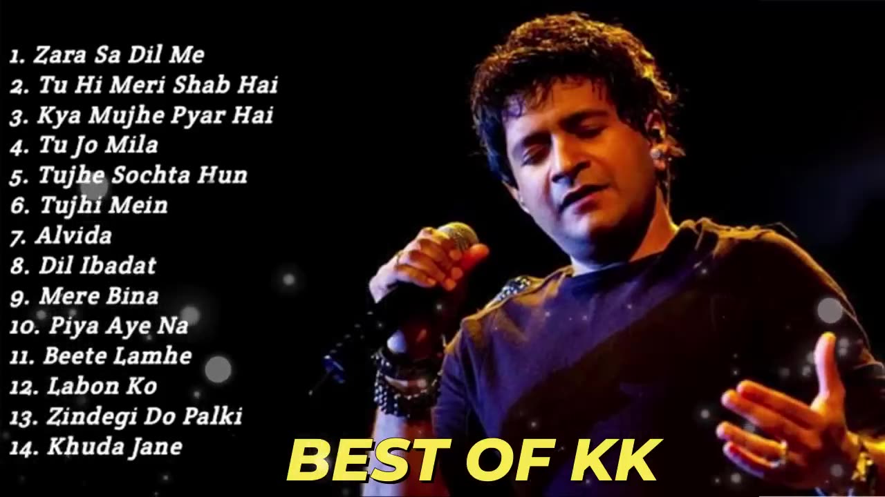 Best of KK _ kk songs _ Juke box _ Best Bollywood songs of kk _ Kk hit songs new 2023