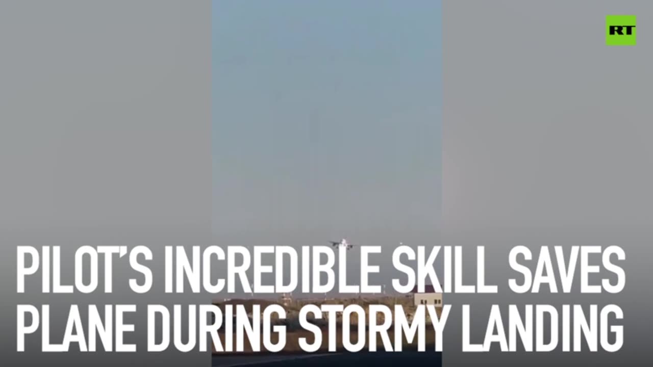 Pilot’s incredible skill saves plane during stormy landing