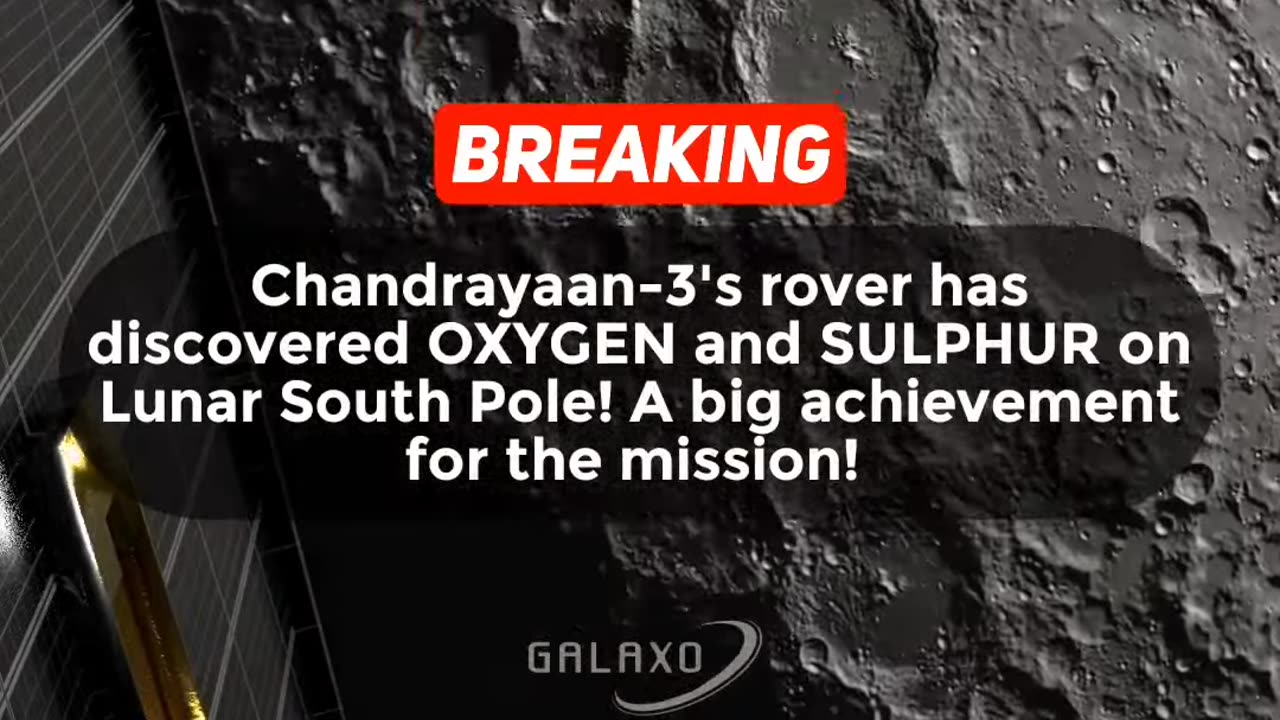 Our pragyan rover is discovered sulphur and oxygen on the moon