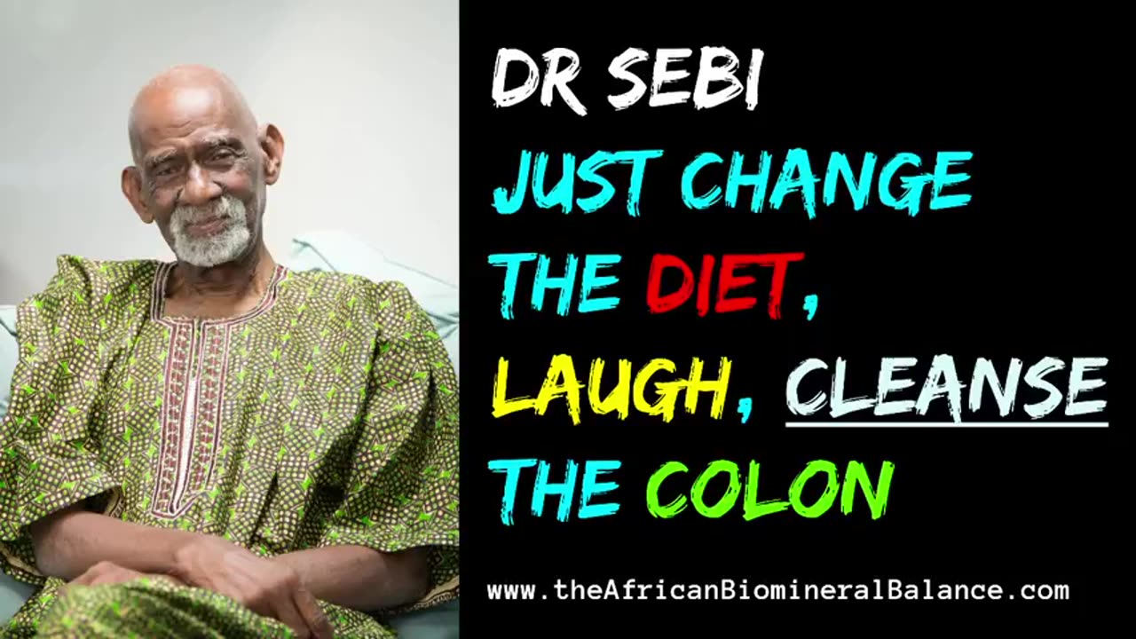 Dr Sebi if Ur SICK Just Change The Diet and Cleanse The Colon 4 REAL